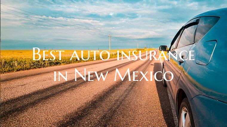Best auto insurance in New M...