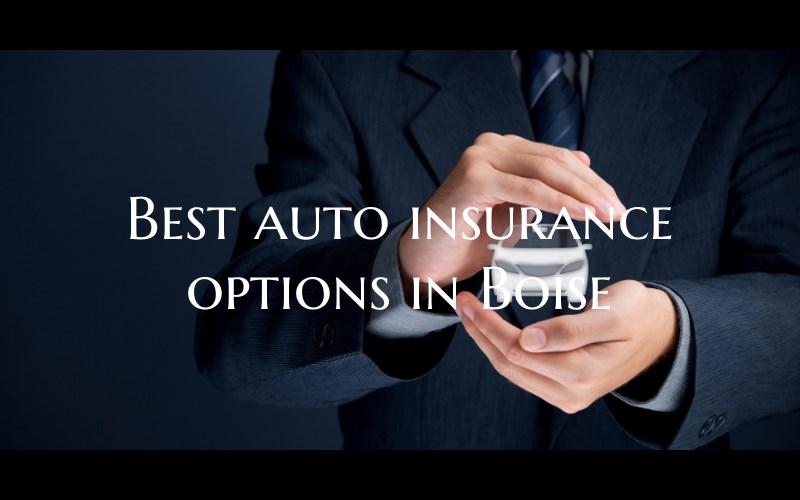 Best auto insurance options ...